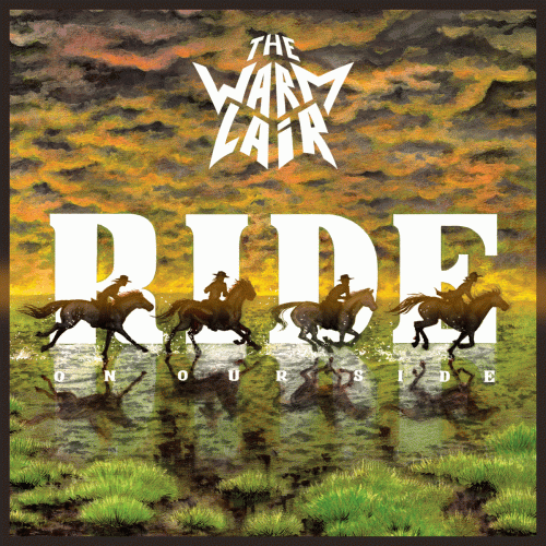 The Warm Lair : Ride on Our Side